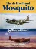 De Havilland Mosquito - An Illustrated History by HOWE, Stuart
